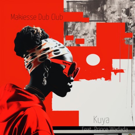 Kuya ft. Makiesse Dub Club | Boomplay Music