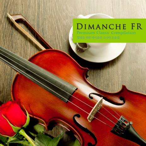 Dimanche FR - Beethoven: Violin Sonata In A Major Op.47 - I. Adagio MP3 Download & Lyrics | Boomplay