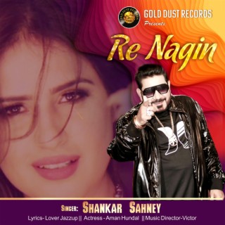 Re Nagin (Remix Version)