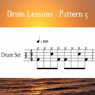 Drum Lessons - Pattern 5 (Loop 100)