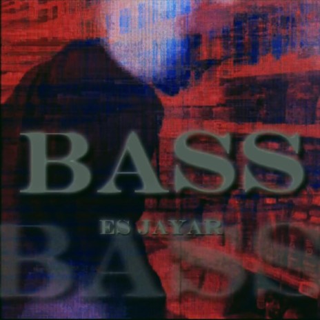 BASS | Boomplay Music