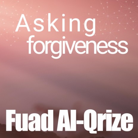 Asking forgiveness