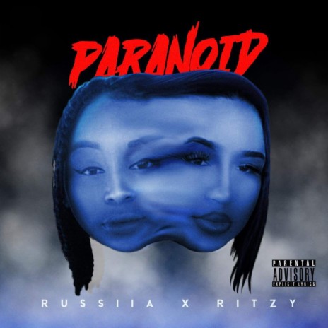 Paranoid ft. Russiia | Boomplay Music
