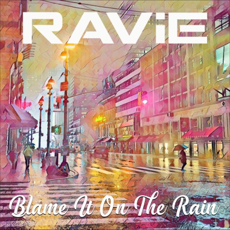 Blame It on the Rain | Boomplay Music