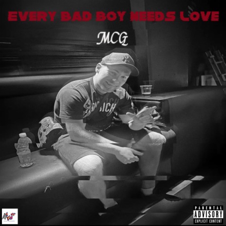 Every Bad Boy Needs Love | Boomplay Music