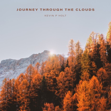Journey Through the Clouds | Boomplay Music