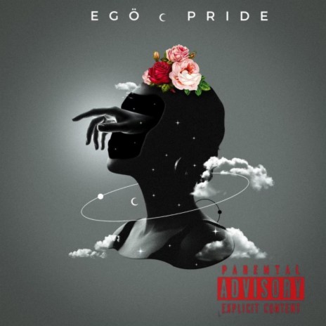 Ego & Pride | Boomplay Music