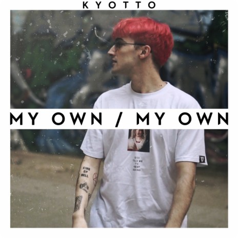 My Own | Boomplay Music