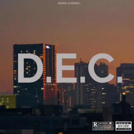 D.E.C. | Boomplay Music