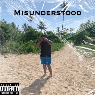 Misunderstood