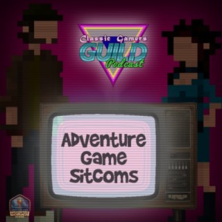 Adventure Game Sitcoms
