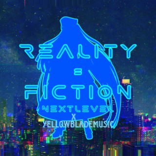 Reality = Fiction