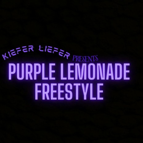 Purple lemonade(Freestyle) | Boomplay Music