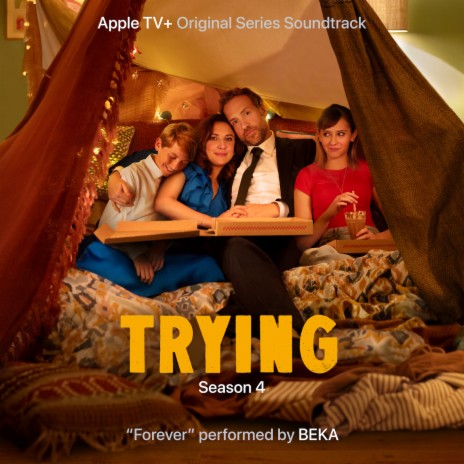 Forever (From “Trying: Season 4” Soundtrack) | Boomplay Music