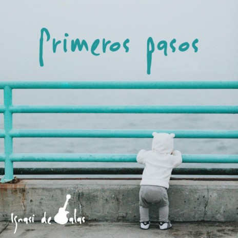 Primeros pasos | Boomplay Music