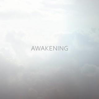 Awakening