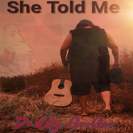 She Told Me (Single Take w/ Backup Vocals) | Boomplay Music