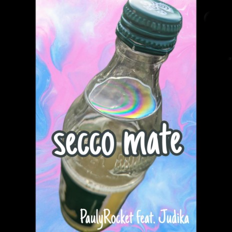 Secco mate | Boomplay Music
