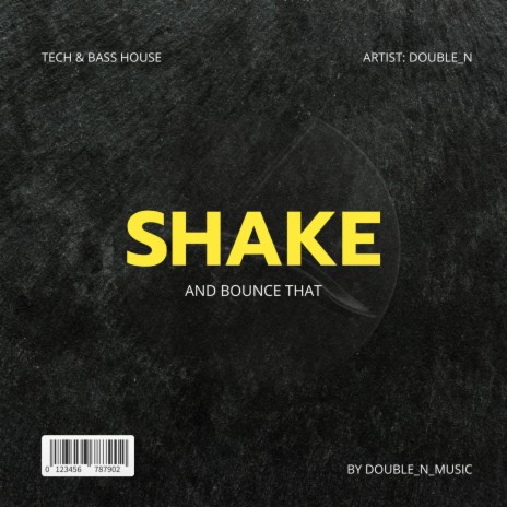 Shake (And Bounce That) | Boomplay Music