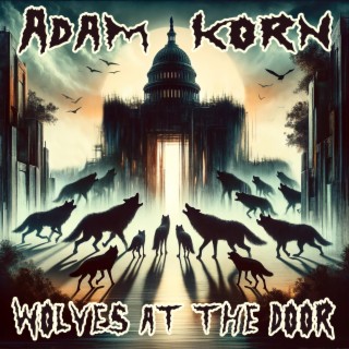 Wolves At The Door