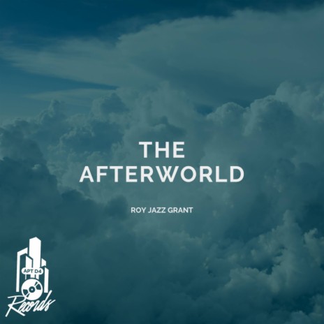 The Afterworld (The DJ Instrumental)