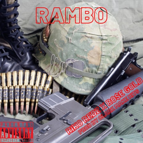 Rambo ft. Ro$e Gold