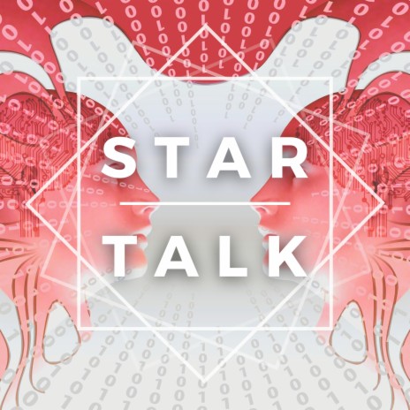 Star Talk | Boomplay Music