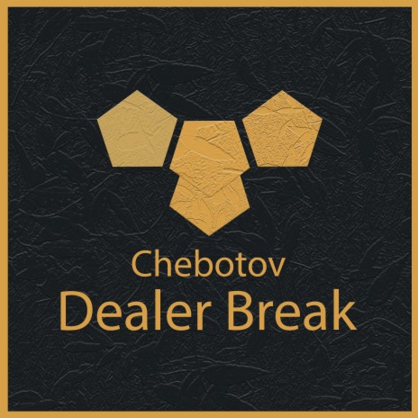 Dealer Break | Boomplay Music