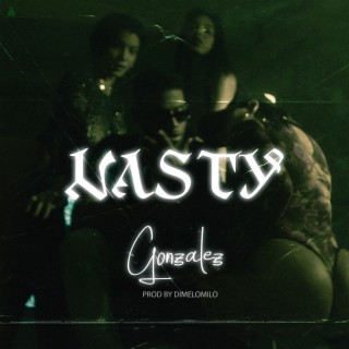 Nasty ft. Dímelo Milo lyrics | Boomplay Music