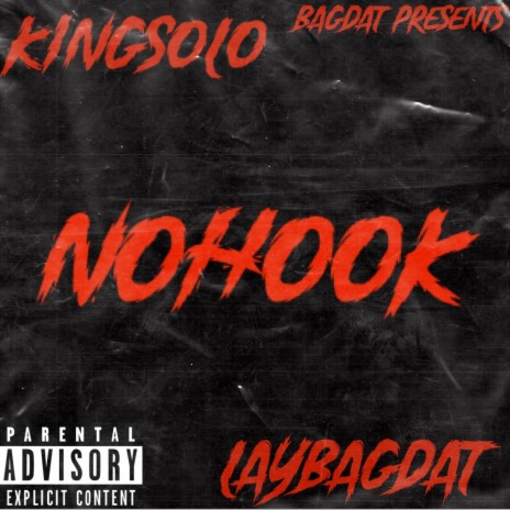 No Hook ft. LayBAGDAT | Boomplay Music