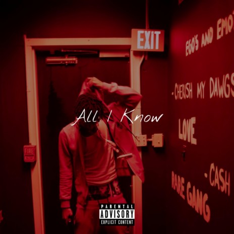 All I Know | Boomplay Music