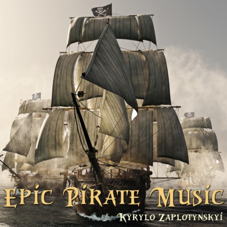 Epic Pirate Music | Boomplay Music