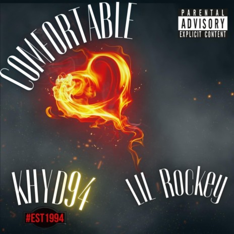 Comfortable ft. Lil Rockey | Boomplay Music