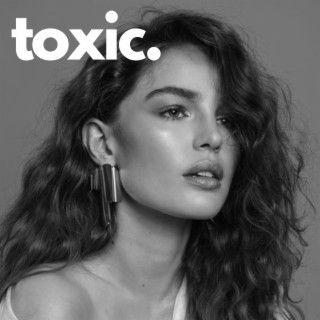 Toxic