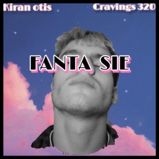 Fanta Sie ft. Cravings320 lyrics | Boomplay Music