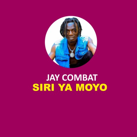 SIRI YA MOYO | Boomplay Music