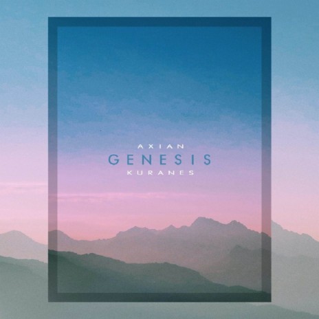 Genesis ft. Kuranes | Boomplay Music