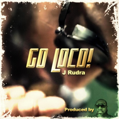 Go Loco! | Boomplay Music