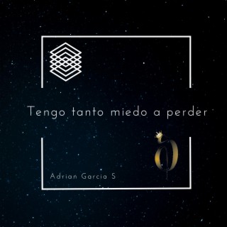 Tengo tanto miedo a perder lyrics | Boomplay Music