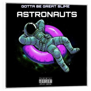 Astronauts lyrics | Boomplay Music