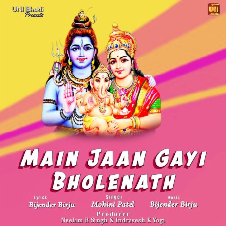 Main Jaan gayi Bholenath | Boomplay Music