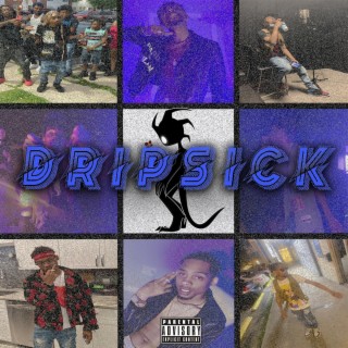 DRIP SICK lyrics | Boomplay Music