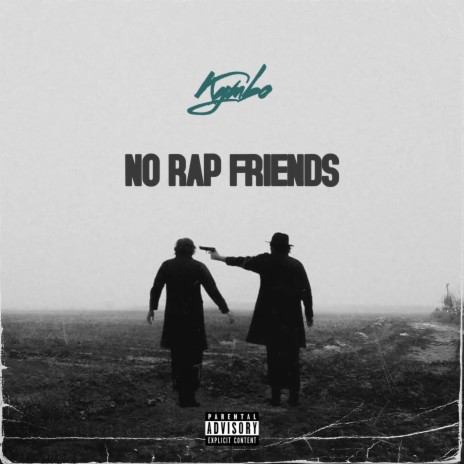 NO RAP FRIENDS
