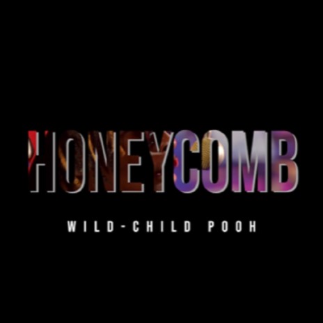 HoneyComb | Boomplay Music
