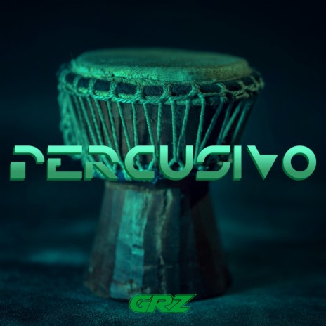 PERCUSIVO | Boomplay Music