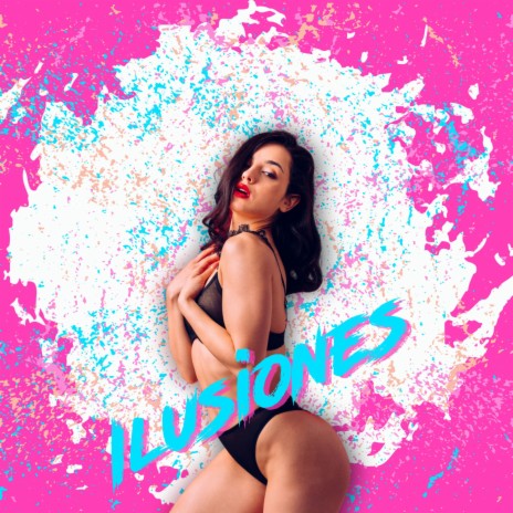 Ilusiones | Boomplay Music