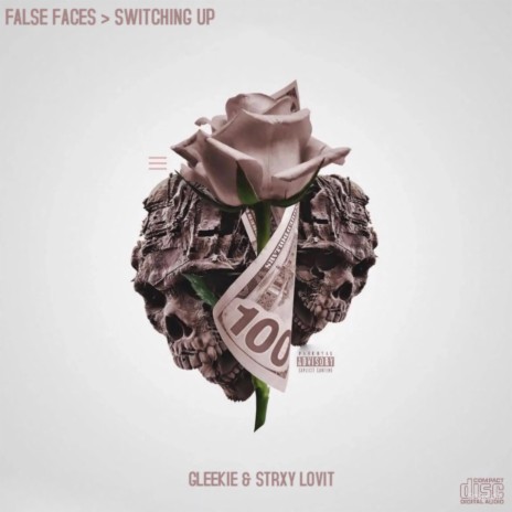 False Faces> Switching Up (intro) ft. Strxy Lovit