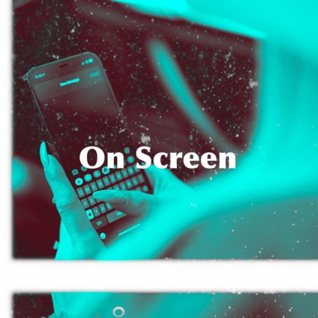 On Screen | Boomplay Music