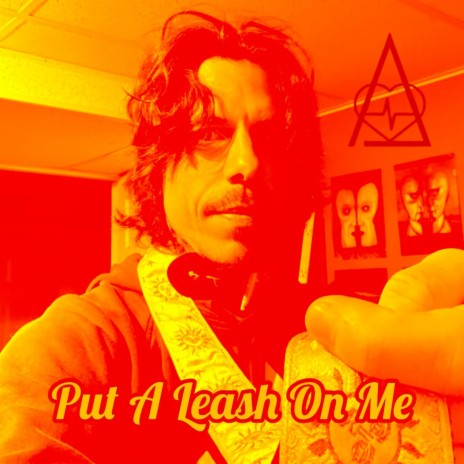 Put A Leash On Me (YouTube Mix)
