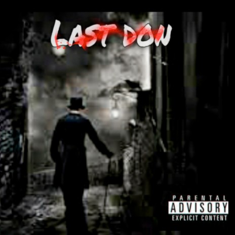 Last Don | Boomplay Music